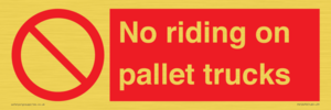 No riding on pallet trucks